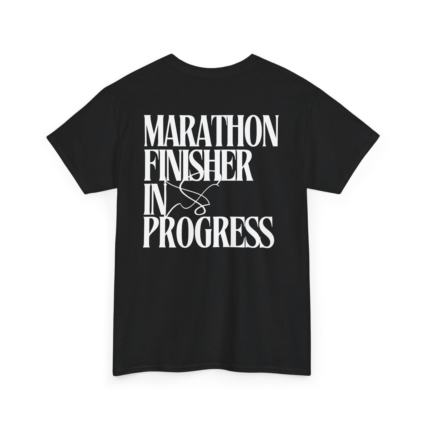 Marathon Finisher In Progress T-Shirt