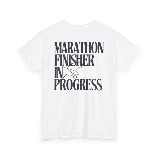 Marathon Finisher In Progress T-Shirt